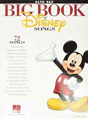 The Big Book Of Disney Songs - Alto Saxophone [KSIĄŻKA]