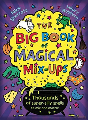 The Big Book of Magical Mix-Ups: 1 - Nick Sharratt [KSIĄŻKA]