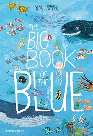 The Big Book of the Blue: Yuval Zommer (The Big Book series) - Yuval Zommer [KSIĄŻKA]