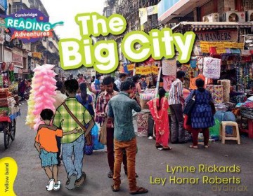 The Big City Yellow Band (Cambridge Reading Adventures) - Lynne Rickards [KSIĄŻKA]