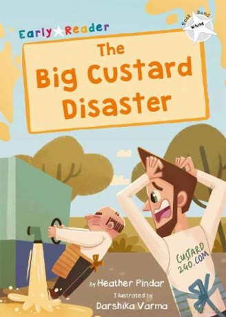The Big Custard Disaster: (White Early Reader) (Maverick Early Readers) [KSIĄŻKA]