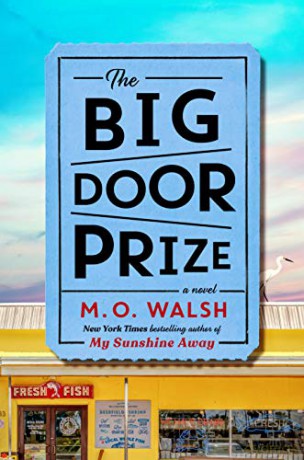The Big Door Prize - M. O. Walsh [KSIĄŻKA]