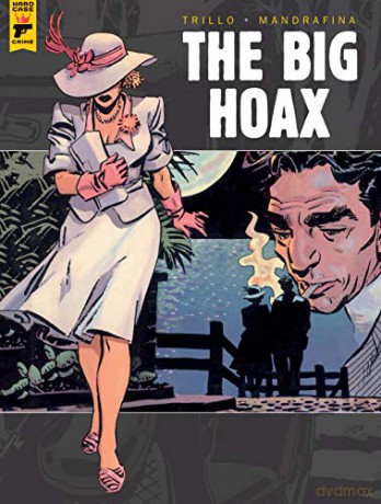 The Big Hoax - Carlos Trillo [KSIĄŻKA]