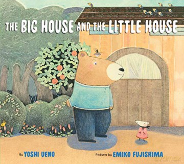 The Big House and the Little House - Yoshi Ueno [KSIĄŻKA]
