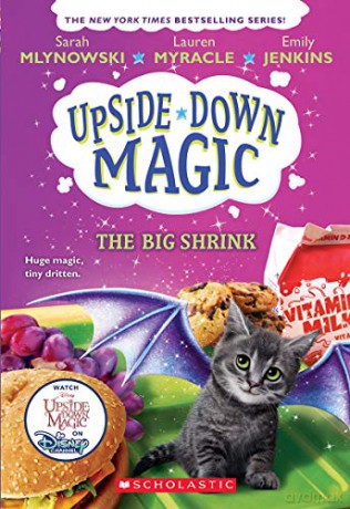 The Big Shrink (Upside-Down Magic #6), 6 - Emily Jenkins [KSIĄŻKA]