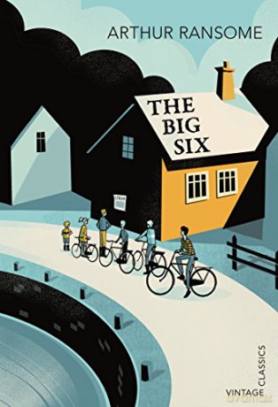 The Big Six (Vintage Childrens Classics) - Arthur Ransome [KSIĄŻKA]