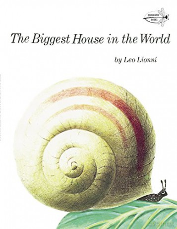 The Biggest House in the World (Knopf Children's Paperbacks) - Leo Lionni [KSIĄŻKA]