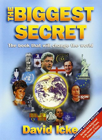 The Biggest Secret: The Book That Will Change the World - David Icke [KSIĄŻKA]