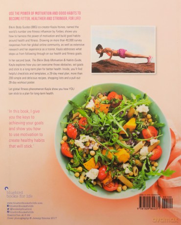 The Bikini Body Motivation and Habits Guide: Kayla Itsines - Kayla Itsines [KSIĄŻKA]