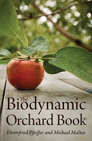 The Biodynamic Orchard Book - Michael Maltas [KSIĄŻKA]