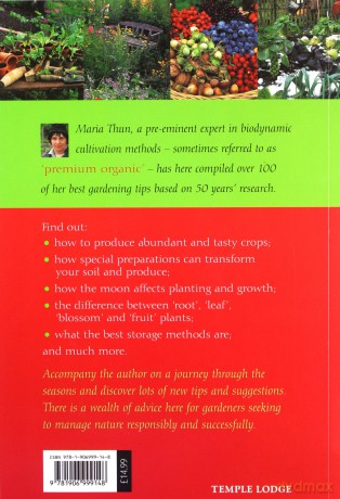 The Biodynamic Year: Increasing Yield, Quality and Flavour, 100 Helpful Tips for the Gardener or Smallholder - Maria Thun [KSIĄŻKA]