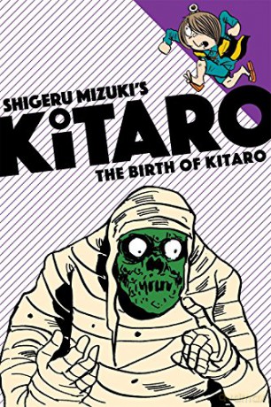 The Birth of Kitaro - Shigeru Mizuki [KSIĄŻKA]