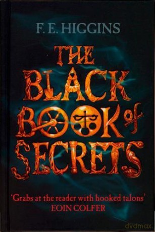 The Black Book of Secrets (New Windmills KS3) - F. Higgins [KSIĄŻKA]