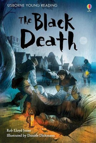 The Black Death (Young Reading Series Two) (Young Reading Series 2) - Rob Lloyd Jones [KSIĄŻKA]