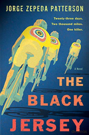 The Black Jersey: A Novel - Jorge Zepeda Patterson [KSIĄŻKA]