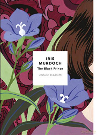 The Black Prince: Vintage Classics Murdoch Series - Iris Murdoch [KSIĄŻKA]