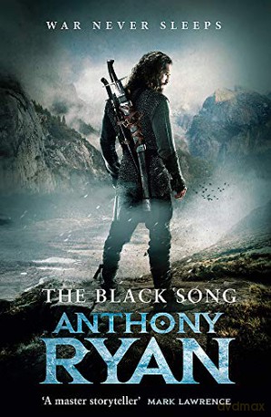 The Black Song: Book Two of Raven's Blade - Anthony Ryan [KSIĄŻKA]