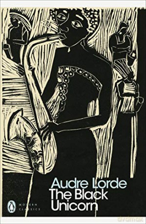 The Black Unicorn: Audre Lorde (Penguin Modern Classics) - Audre Lorde [KSIĄŻKA]