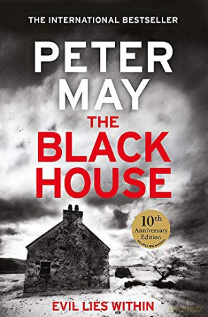 The Blackhouse (The Lewis Trilogy) - Peter May [KSIĄŻKA]