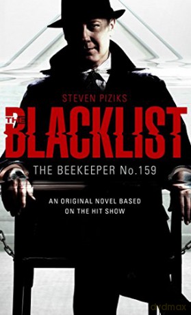 The Blacklist - The Beekeeper No. 159 - Steven Piziks [KSIĄŻKA]