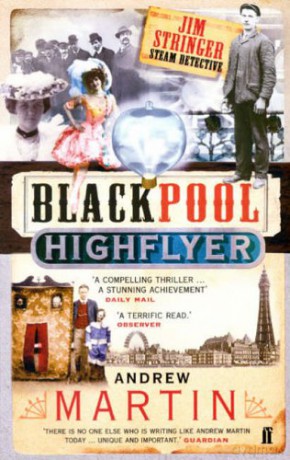 The Blackpool Highflyer (Jim Stringer) - Andrew Martin [KSIĄŻKA]