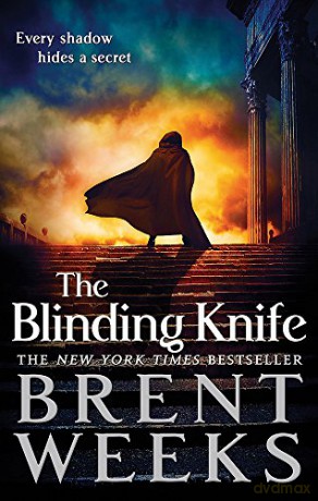 The Blinding Knife: Book 2 of Lightbringer - Brent Weeks [KSIĄŻKA]