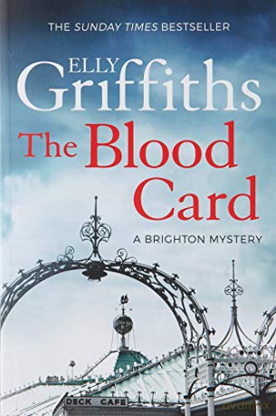 The Blood Card: The Brighton Mysteries 3 - Elly Griffiths [KSIĄŻKA]