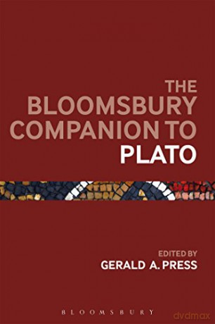 The Bloomsbury Companion to Plato (Bloomsbury Companions) - Gerald A. Press [KSIĄŻKA]