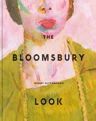 The Bloomsbury Look - Wendy Hitchmough [KSIĄŻKA]