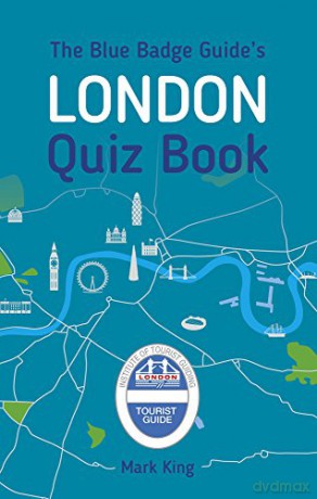 The Blue Badge Guide's London Quiz Book [KSIĄŻKA]