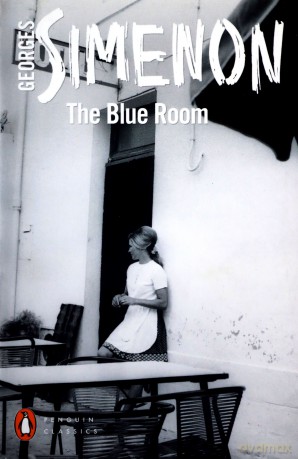 The Blue Room (Penguin Modern Classics) - Georges Simenon [KSIĄŻKA]
