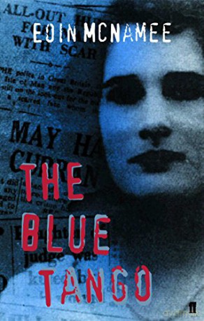 The Blue Tango (The Blue Trilogy) - Eoin McNamee [KSIĄŻKA]