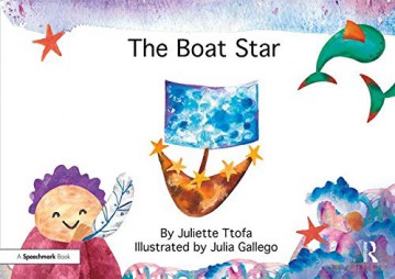 The Boat Star: A Story about Loss (Nurturing Emotional Resilience Storybooks) - Juliette Ttofa [KSIĄŻKA]
