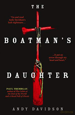 The Boatman's Daughter - Andy Davidson [KSIĄŻKA]