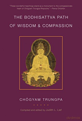 The Bodhisattva Path of Wisdom and Compassion: The Profound Treasury of the Ocean of Dharma, Volume Two: 2 (rought-cut edition) - Chogyam Trungpa [KSIĄŻKA]