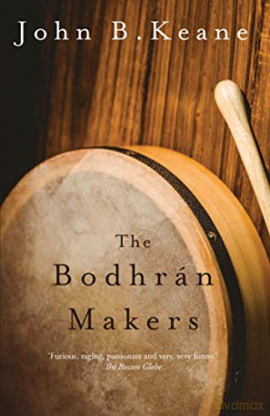 The Bodhrán Makers - John B Keane [KSIĄŻKA]