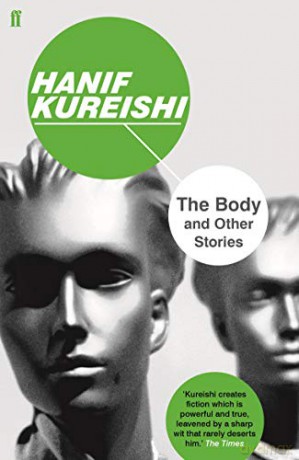 The Body and Other Stories - Hanif Kureishi [KSIĄŻKA]