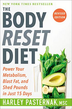 The Body Reset Diet, Revised Edition: Power Your Metabolism, Blast Fat, and Shed Pounds in Just 15 Days - Harley Pasternak [KSIĄŻKA]