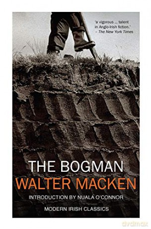 The Bogman (Modern Irish Classics) - Walter Macken [KSIĄŻKA]