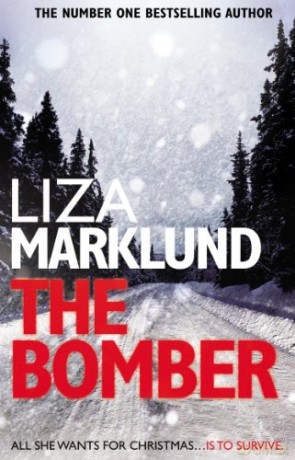 The Bomber - Liza Marklund [KSIĄŻKA]