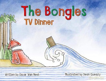 The Bongles - Monster Takeaway (2) - Oscar Van Heek [KSIĄŻKA]