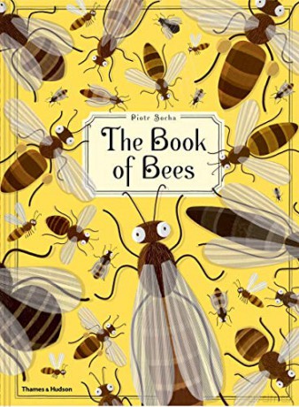 The Book of Bees - Piotr Socha [KSIĄŻKA]