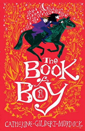 The Book of Boy - Catherine Gilbert Murdock [KSIĄŻKA]