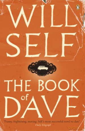 The Book of Dave - Will Self [KSIĄŻKA]