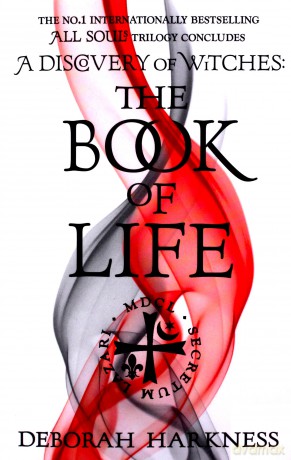 The Book of Life: (All Souls 3) - Deborah Harkness [KSIĄŻKA]