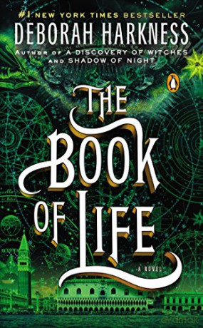The Book of Life: All Souls Trilogy 3 - Deborah Harkness [KSIĄŻKA]