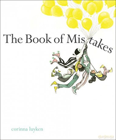 The Book of Mistakes - Corinna Luyken [KSIĄŻKA]