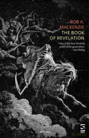 The Book of Revelation (Salt Modern Poets) - Rob A. Mackenzie [KSIĄŻKA]