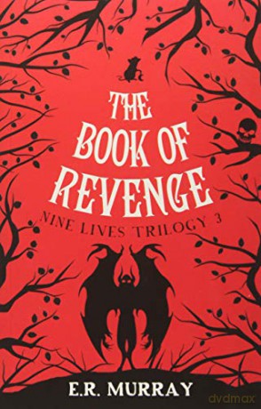 The Book of Revenge: Nine Lives Trilogy 3 (The Nine Lives Trilogy) - E.R. Murray [KSIĄŻKA]