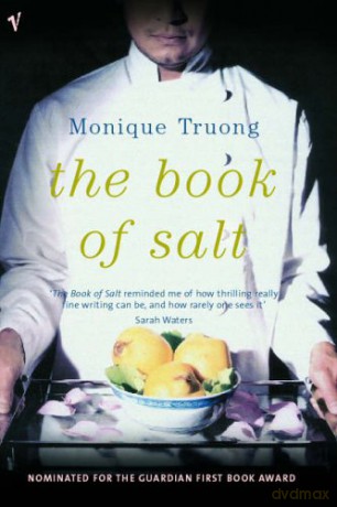 The Book of Salt - Monique Truong [KSIĄŻKA]